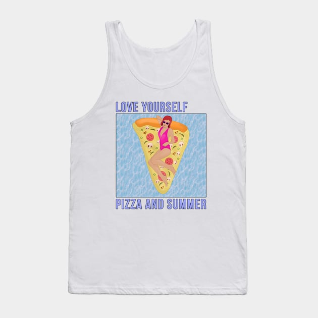 Love Yourself, Pizza and Summer Tank Top by DiegoCarvalho